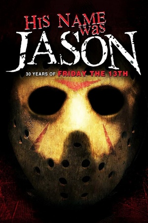 His Name Was Jason: 30 Years of Friday the 13th 2009 1080p bluray YTS