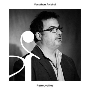 Yonathan Avishai Retrouvailles 2023 24Bit 88 2kHz FLAC PMEDIA