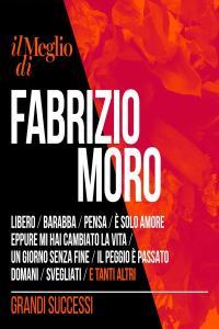 Fabrizio Moro Il Meglio Di Fabrizio Moro Grandi Successi 2CD 2016 Pop Flac 16 44