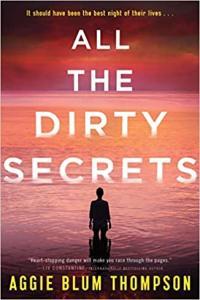 All the Dirty Secrets by Aggie Blum Thompson EPUB