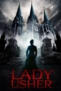 Lady Usher 2021 720p WEBRip 800MB x264 GalaxyRG