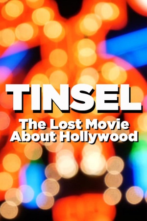 Tinsel - The Lost Movie About Hollywood 2021 1080p web YTS