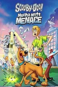 Scooby Doo Mecha Mutt Menace 2013 720p HDTV x264 i c