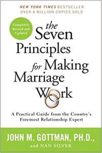 The Seven Principles for Making Marriage Work by Nan Silver EPUB