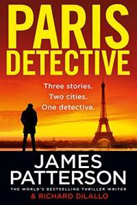 The Paris Detective by James Patterson EPUB
