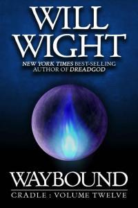 Waybound Cradle book 2 by Will Wight EPUB