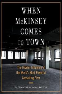 When McKinsey Comes to Town Walt Bogdanich Michael Forsythe 2022 Business Audiobook miok
