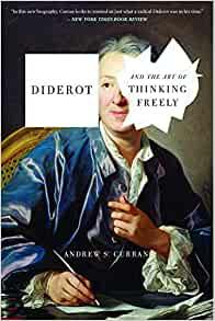 Diderot and the Art of Thinking Freely by Andrew S Curran EPUB