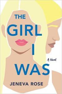 The Girl I Was by Jeneva Rose EPUB