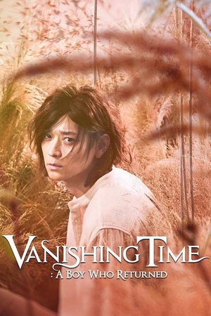 Vanishing Time: A Boy Who Returned 2016 1080p bluray YTS