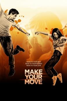 Make Your Move 2013 720p bluray YTS