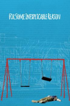 For Some Inexplicable Reason 2014 720p web YTS