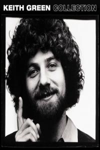 Keith Green Keith Green Collection 2022 Mp3 320kbps PMEDIA