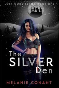 The Silver Den by Melanie Conant EPUB