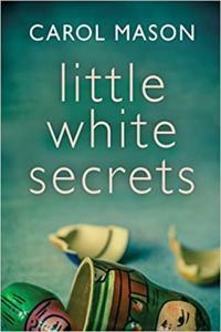 Little White Secrets by Carol Mason EPUB