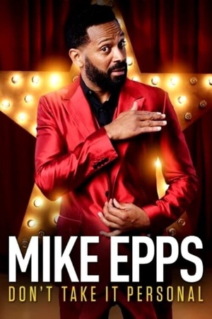 Mike Epps: Don't Take It Personal 2015 1080p web YTS