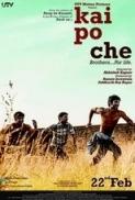 Kai Po Che 2013 Hindi 720p DvDrip x264 Hon3y