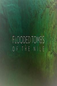 Flooded Tombs of the Nile 1080p HDTV x264 AAC MVGroup org mp4