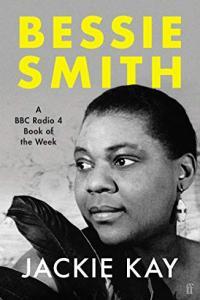 Bessie Smith by Jackie Kay EPUB