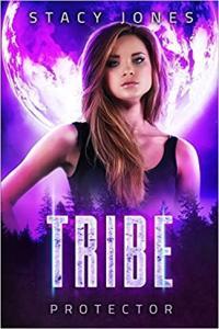 Tribe Protector by Stacy Jones EPUB