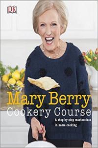 Mary Berry Cookery Course A Step by Step Masterclass in Home Cooking by Mary Berry EPUB