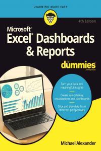 Microsoft Excel Dashboards Reports For Dummies 4th Edition