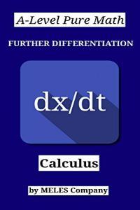 A Level Pure Math Further Differentiation Calculus BookRAR
