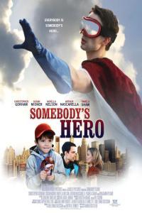 Somebodys Hero 2011 1080p WEBRip x264 RARBG