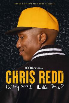 Chris Redd: Why am I Like This? 2022 720p bluray YTS