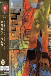 Howlin Wolf Message To The Young 1971 2007 japan remaster