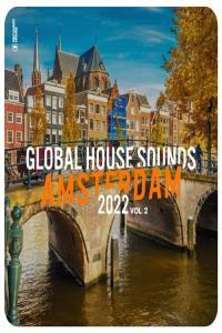 VA Global House Sounds Amsterdam 2022 Vol 2 2022 Mp3 320kbps PMEDIA