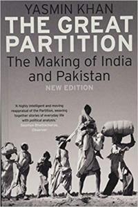 The Great Partition The Making of India and Pakistan by Yasmin Khan EPUB