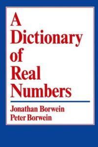 A Dictionary of Real Numbers by Jonathan Borwein CourseWikia