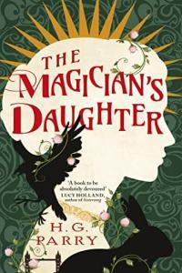 The Magician s Daughter by H G Parry EPUB