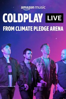 Coldplay Live from Climate Pledge Arena 2021 720p web YTS