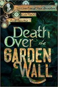 Death Over the Garden Wall by Honor Raconteur EPUB