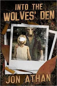 Into the Wolves Den by Jon Athan EPUB