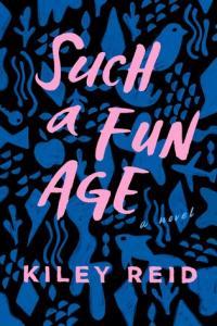 Such a Fun Age by Kiley Reid EPUB