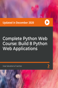 PacktPub Complete Python Web Course Build 8 Python Web Applications Video FCO