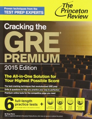 Cracking the GRE Premium Edition with 6 Practice Tests 2015 Graduate School Test Preparation epub Gooner