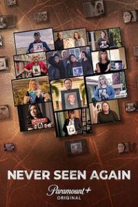 Never Seen Again S03 COMPLETE 720p AMZN WEBRip x264 GalaxyTV