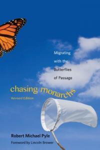 Chasing Monarchs Migrating with the Butterflies of Passage by Robert Michael Pyle EPUB