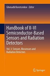 Handbook of II VI Semiconductor Based Sensors and Radiation Detectors Vol 3 FreeCourseWe