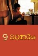 9 Songs 2004 1080p BrRip x264 AAC 5 1 ThumperDC