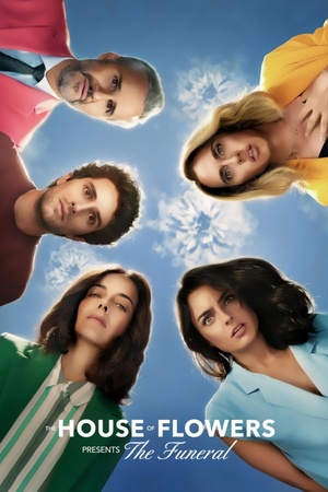 The House of Flowers El Funeral 2019 1080p web YTS