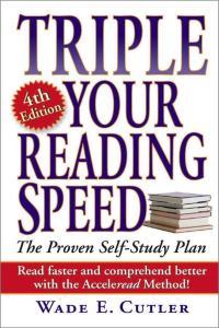 Triple Your Reading Speed Wade E Cutler Mantesh