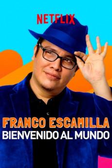 Franco Escamilla: Bienvenido al Mundo 2019 720p web YTS
