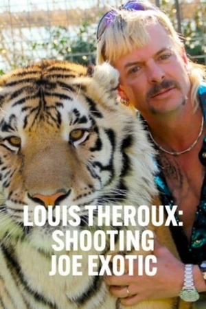 Louis Theroux: Shooting Joe Exotic 2021 1080p web YTS