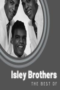The Isley Brothers The Best of Isley Brothers 2020 Mp3 320kbps PMEDIA