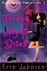 Friday Night Bites by Erin Johnson EPUB